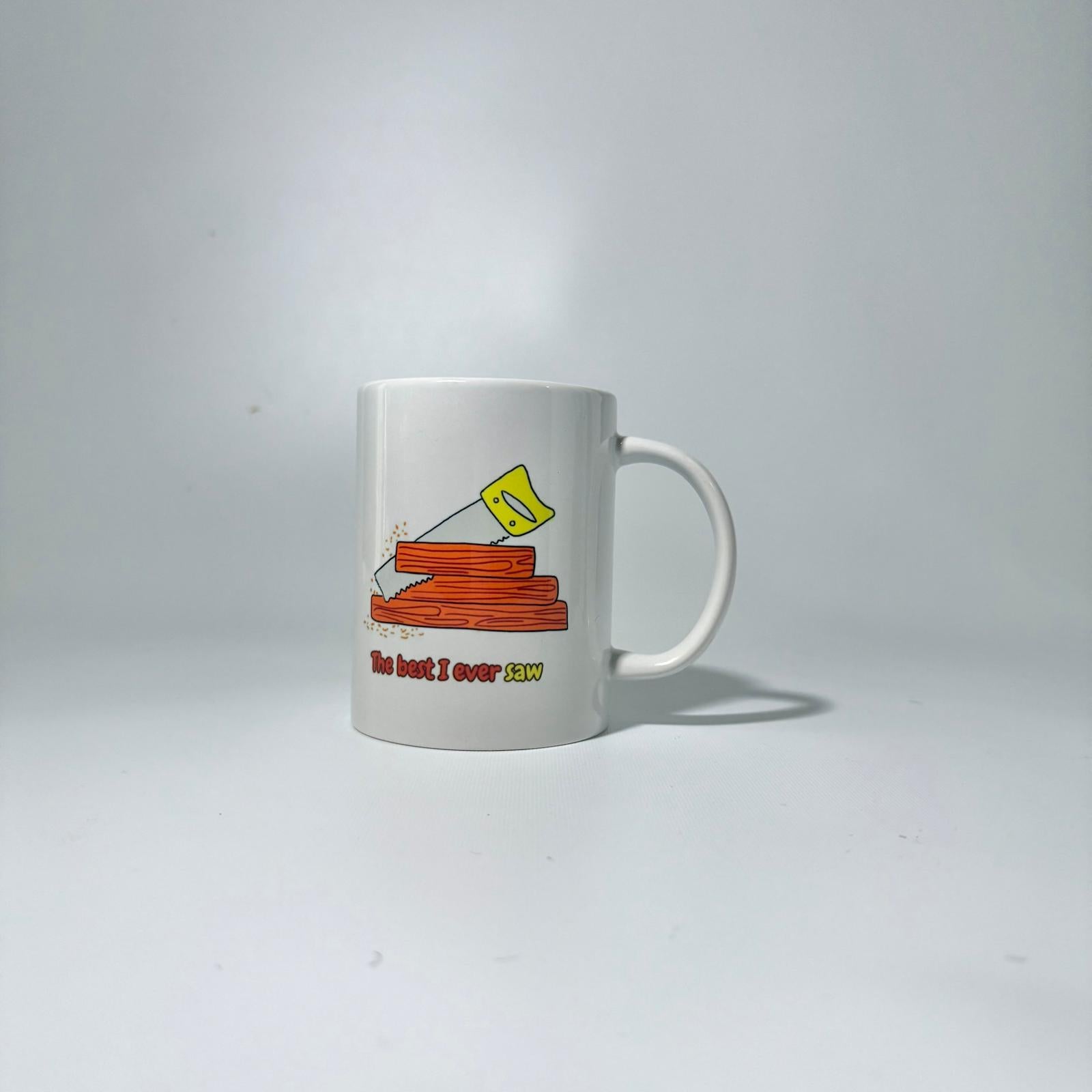 "The best I ever saw" Mug